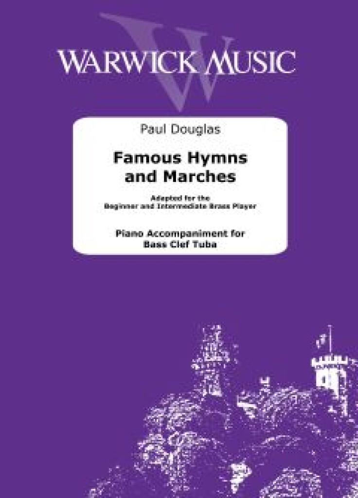 Famous Hymns and Marches